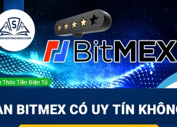 Sàn Bitmex lừa đảo? Sàn Bitmex có uy tín không?