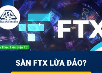 Sàn FTX lừa đảo? Sàn FTX có uy tín không?