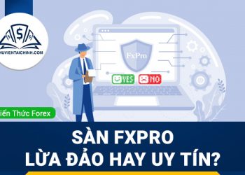 Sàn-FxPro-lừa-đảo-hay-uy-tín