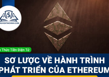Hành trình phát triển của Ethereum những năm qua
