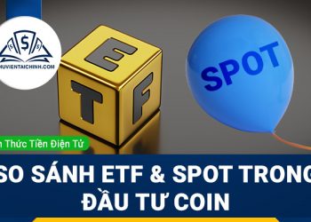ETF token là gì? So sánh ETF và Spot trong đầu tư coin