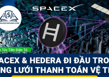 HBAR tiến vào không gian! SpaceX và Hedera tiên phong trong mạng lưới thanh toán vệ tinh