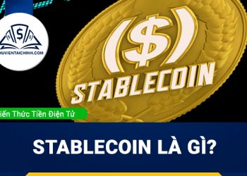 Stablecoin là gì? Phân loại Stablecoin