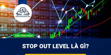 Stop out level là gì