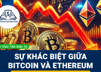 Bitcoin và Ethereum khác nhau như thế nào?