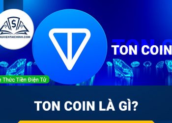TON coin là gì? Có nên đầu tư hay không?
