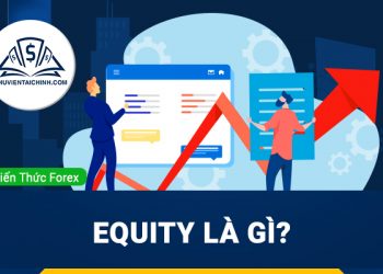 Tài sản Equity là gì