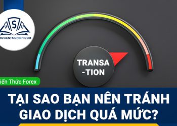 Overtrading là gì? Tại sao bạn nên tránh giao dịch quá mức