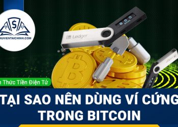 Ví cứng là gì? Tại sao nên dùng ví cứng trong giao dịch bitcoin