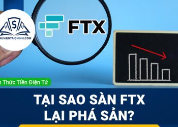 Tại sao sàn FTX lại phá sản?