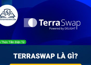TerraSwap là gì? Thông tin chi tiết về sàn DEX top đầu trên blockchain Terra