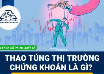 Thao túng thị trường chứng khoán là gì?