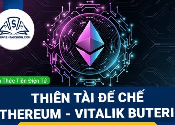 Vitalik Buterin là ai? Thiên tài về đế chế Ethereum