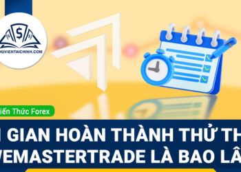 Thời gian hoàn thành thử thách WeMasterTrade là bao lâu?