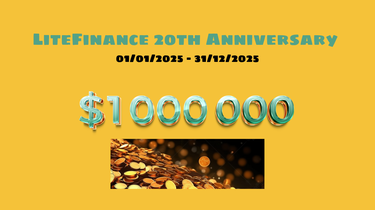 Thông tin về cuộc thi LiteFinance 20th Anniversary