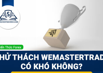 Thử thách WeMasterTrade có khó không?