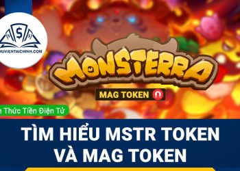 Game Monsterra là gì? Tìm hiểu về MSTR Token và MAG Token