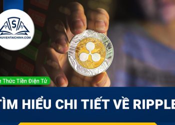 Ripple (XRP) là gì ? Tìm hiểu chi tiết về Ripple