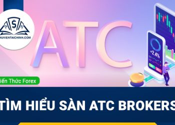 Sàn ATC Brokers là gì? Sàn ATC Brokers lừa đảo hay uy tín?