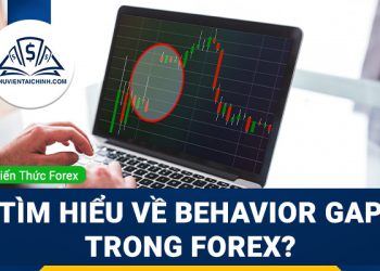 Tìm hiểu về Behavior Gap trong Forex?