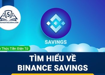 Binance Savings là gì ? Tìm hiểu về Binance Savings