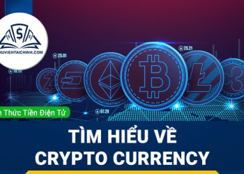Cryptocurrency là gì? Tìm hiểu về Cryptocurrency cho người mới bắt đầu