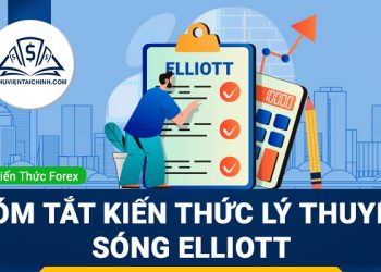 Tóm tắt kiến thức lý thuyết sóng Elliott
