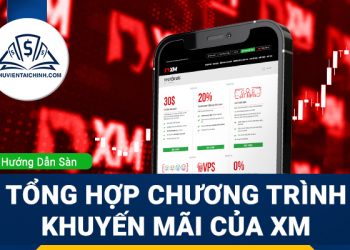 Tổng hợp chương trình khuyến mãi của XM