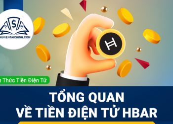 Hedera Hashgraph (HBAR) là gì? Tổng quan về tiền điện tử HBAR