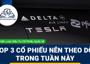 Top 3 cổ phiếu nên theo dõi trong tuần này - Tesla, Pfizer và Delta Air