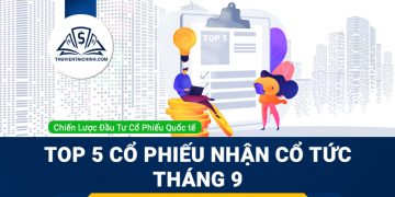 Top 5 Cổ Phiếu Tiềm Năng Nhận Cổ Tức Tháng 9