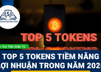 Top 5 Token Tiềm Năng Lợi Nhuận Trong Năm 2025