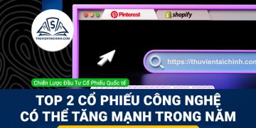 Top 2 cổ phiếu công nghệ có thế tăng mạnh trong năm nay