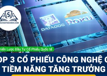 Top 3 cổ phiếu thuộc lĩnh vực công nghệ có tiềm năng tăng trưởng
