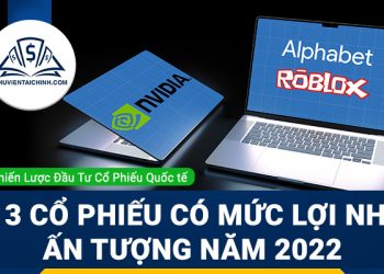 Top_3_cổ_phiếu_mang_lại_mức_lợi_nhuận_ấn_tượng_trong_năm_2022