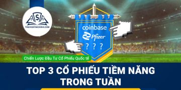 Top 3 cổ phiếu tiềm năng trong tuần: Pfizer, FedEx và Coinbase