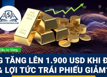 Giá vàng sẽ tăng lên mức 1.900 USD khi đồng đô la và lợi tức trái phiếu suy yếu?