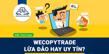 WeCopyTrade lừa đảo hay uy tín?