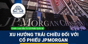 Xu hướng trái chiều trong phân tích cơ bản và phân tích kỹ thuật đối với cổ phiếu JPMorgan 
