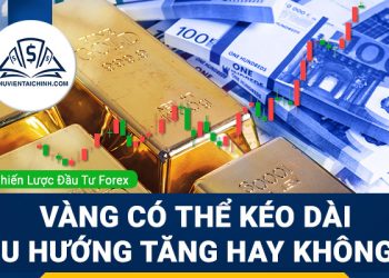 Xu hướng tăng của Vàng quay trở lại