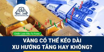 Xu hướng tăng của Vàng quay trở lại