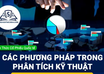 Các phương pháp giao dịch theo phân tích kỹ thuật