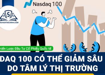 Chỉ số Nasdaq 100 có thể giảm sâu hơn do tâm lý thị trường