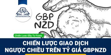 Chiến lược giao dịch ngược chiều trên tỷ giá GBPNZD