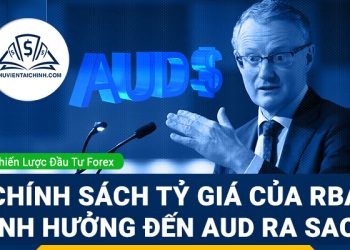 Chính sách tỷ giá của RBA tháng 7 ảnh hưởng đến AUD ra sao?