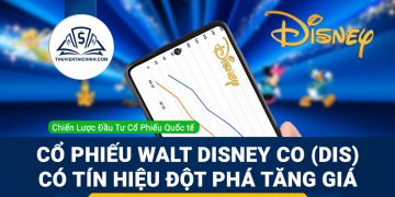 Cổ phiếu Walt Disney Co (DIS) có tín hiệu đột phá tăng giá