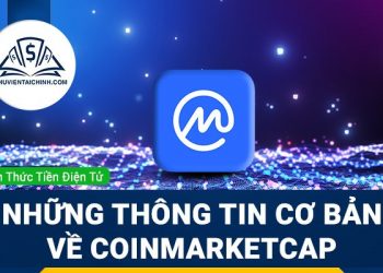 Coinmarketcap là gì? Những thông tin cơ bản bạn cần biết