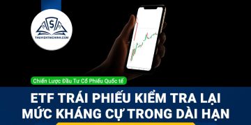 ETF trái phiếu kiểm tra lại mức kháng cự trong dài hạn