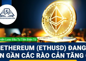 Ethereum (ETHUSD) đang tiến gần các rào cản tăng giá