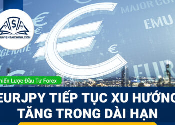 EURJPY tiếp tục xu hướng tăng trong dài hạn